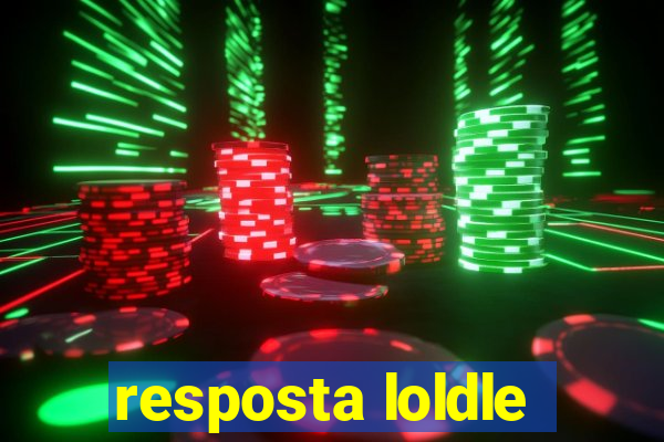 resposta loldle